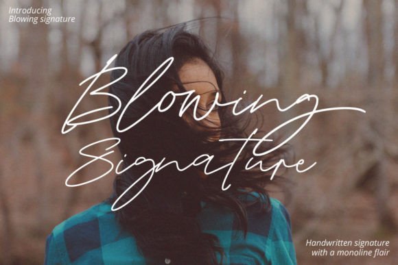 Blowing Signature: An Elegant Typeface for Editorial Design