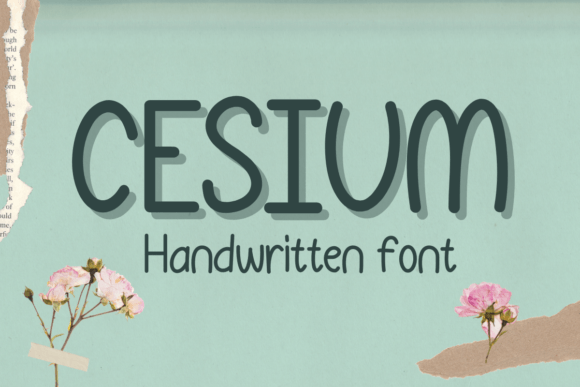 Cesium Font Review: A Handwritten Typeface for Authentic Brands