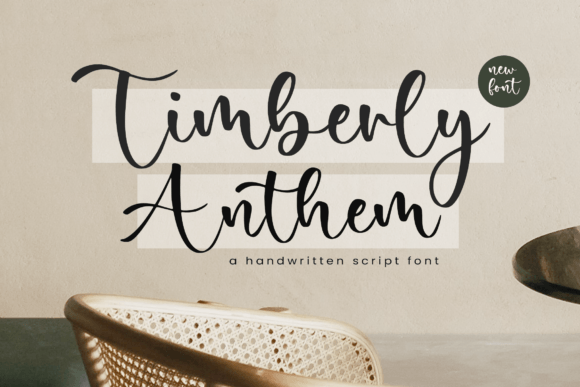 Elevate Your Brand with the Timberly Anthem Typeface