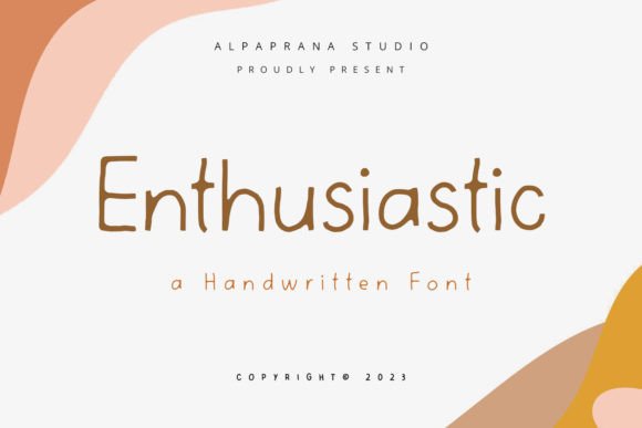 Enthusiastic: A Friendly Handwritten Font for Editorial Design