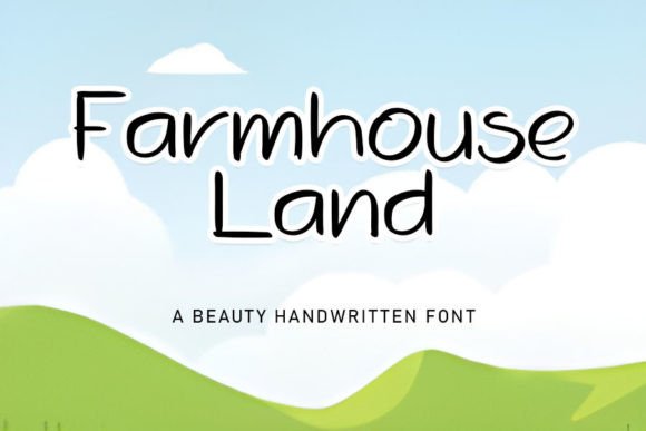 Farmhouse Land: The Handwritten Font That Elevates Small Brands