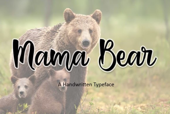 Mama Bear: A Bold Script for Authentic Branding