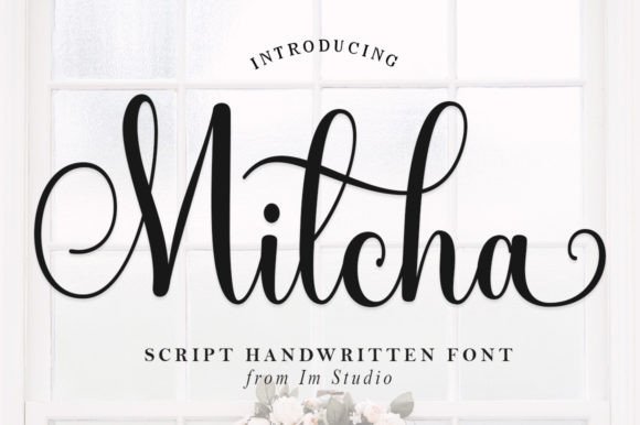 Milcha: The Elegant Script Font for Small Business Branding